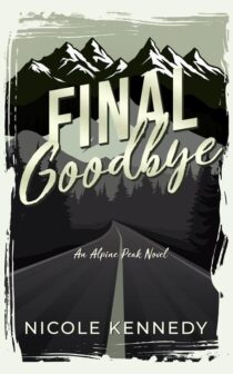 Final Goodbye by Nicole Kennedy EPUB & PDF