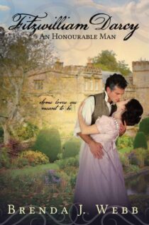 Fitzwilliam Darcy An Honourable Man by Brenda J. Webb EPUB & PDF