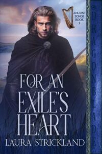 For an Exile’s Heart by Laura Strickland