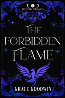 The Forbidden Flame by Grace Goodwin EPUB & PDF