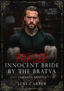 Forced Innocent Bride by the Bratva by Lexi Carter EPUB & PDF