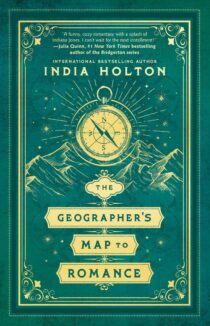 The Geographer's Map to Romance by India Holton EPUB & PDF