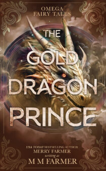 The Gold Dragon Prince by MM Farmer EPUB & PDF
