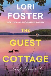 The Guest Cottage by Lori Foster EPUB & PDF