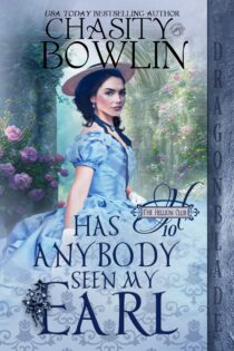 Has Anybody Seen My Earl by Chasity Bowlin EPUB & PDF