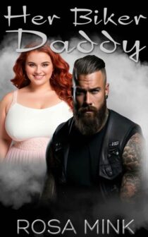 Her Biker Daddy by Rosa Mink EPUB & PDF