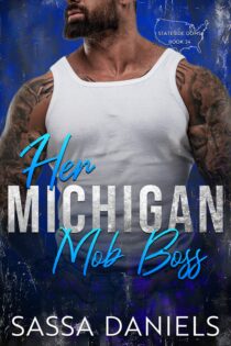 Her Michigan Mob Boss by Sassa Daniels EPUB & PDF