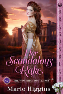 Her Scandalous Rake by Marie Higgins EPUB & PDF