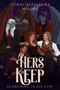 Hers to Keep by Coral Alejandra Moore Epub & PDF