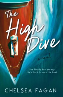 The High Dive by Chelsea Fagan EPUB & PDF