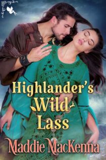 Highlander’s Wild Lass by Maddie MacKenna EPUB & PDF