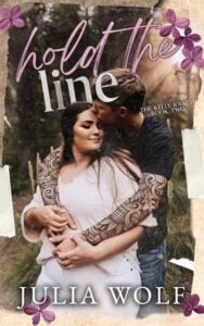 Hold the Line by Julia Wolf