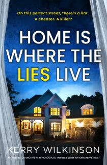 Home Is Where the Lies Live by Kerry Wilkinson EPUB & PDF