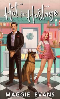 Hot for Hostage by Maggie Evans EPUB & PDF