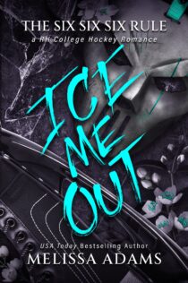 Ice Me Out by Melissa Adams EPUB & PDF