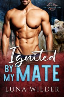 Ignited by My Mate by Luna Wilder EPUB & PDF