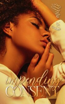 Impending Consent by K.C. Mills EPUB & PDF