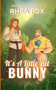 It’s A Little Bit Bunny by Rhea Fox