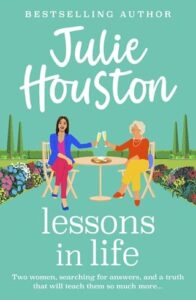 Lessons in Life by Julie Houston