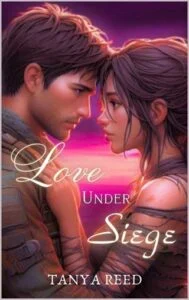 Love Under Siege by Tanya Reed