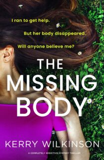 The Missing Body by Kerry Wilkinson EPUB & PDF