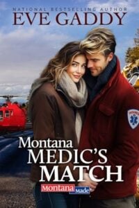 Montana Medic’s Match by Eve Gaddy