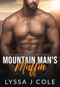 The Mountain Man's Muffin by Lyssa J Cole EPUB & PDF