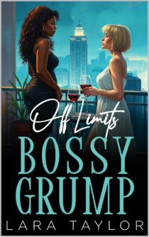 Off Limits Bossy Grump by Lara Taylor EPUB & PDF
