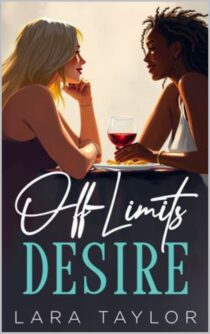 Off Limits Desire by Lara Taylor EPUB & PDF
