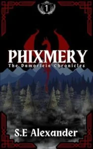 Phixmery by S.E Alexander
