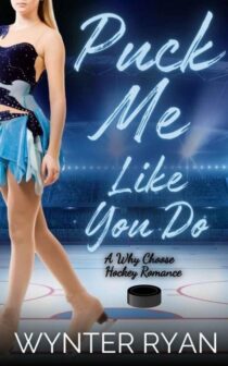 Puck Me Like You Do by Wynter Ryan EPUB & PDF