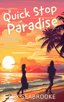 A Quick Stop in Paradise by Lily Seabrooke EPUB & PDF