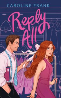 Reply All by Caroline Frank EPUB & PDF