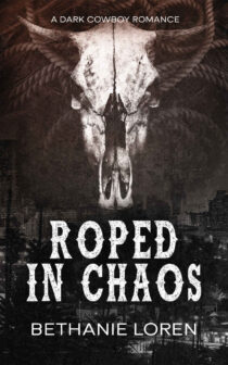 Roped in Chaos by Bethanie Loren EPUB & PDF