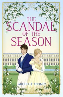 The Scandal of the Season by Michelle Kenney EPUB & PDF