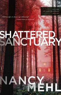 Shattered Sanctuary by Nancy Mehl EPUB & PDF