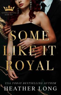 Some Like It Royal by Heather Long EPUB & PDF