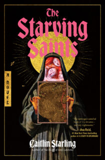 The Starving Saints by Caitlin Starling EPUB & PDF