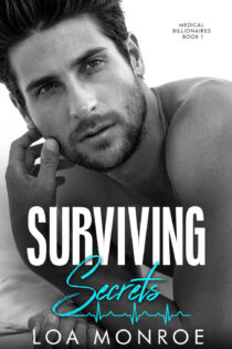 Surviving Secrets by Loa Monroe EPUB & PDF