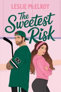 The Sweetest Risk by Leslie McElroy EPUB & PDF