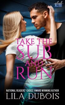 Take the Sub and Run by Lila Dubois EPUB & PDF