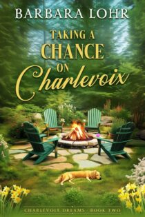Taking a Chance on Charlevoix by Barbara Lohr EPUB & PDF