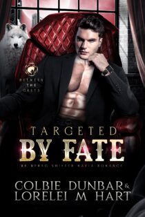 Targeted by Fate by Lorelei M. Hart EPUB & PDF