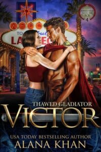 Thawed Gladiator: Victor by Alana Khan