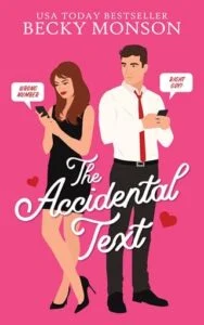 The Accidental Text by Becky Monson