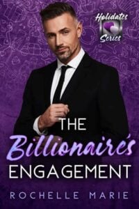 The Billionaire’s Engagement by Rochelle Marie