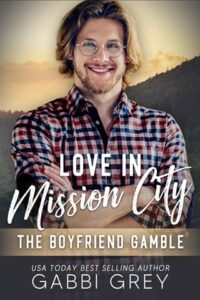 The Boyfriend Gamble by Gabbi Grey
