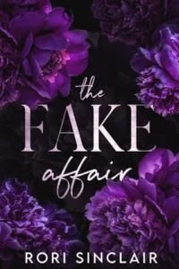 The Fake Affair by Rori Sinclair