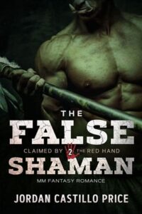 The False Shaman by Jordan Castillo Price