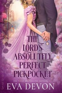 The Lord’s Absolutely Perfect Pickpocket by Eva Devon